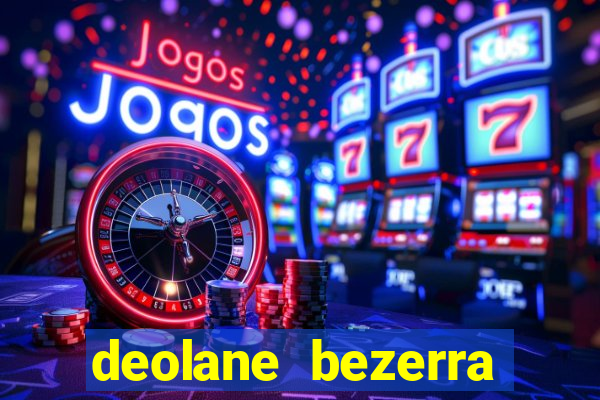 deolane bezerra plataforma de jogos